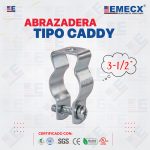 ABRAZADERA CADDY 3-1/2"