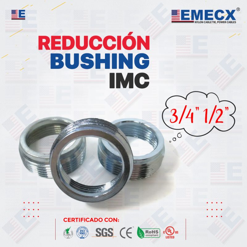 REDUCCIÓN BUSHING 3/4" A 1/2" - CONDUIT
