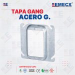 TAPA GANG ACERO G.