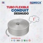 TUBO FLEXIBLE CONDUIT 1" - DESNUDO