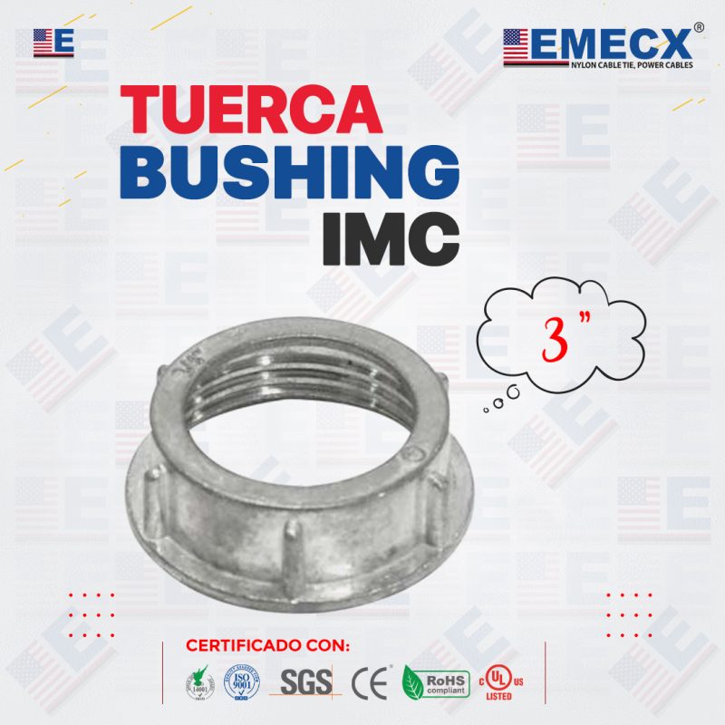TUERCA BUSHING IMC 3" - CONDUIT